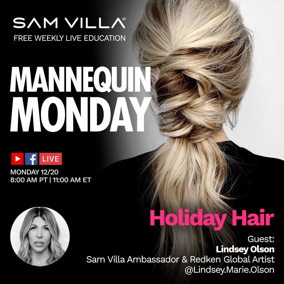 Holiday Hair - Sam Villa