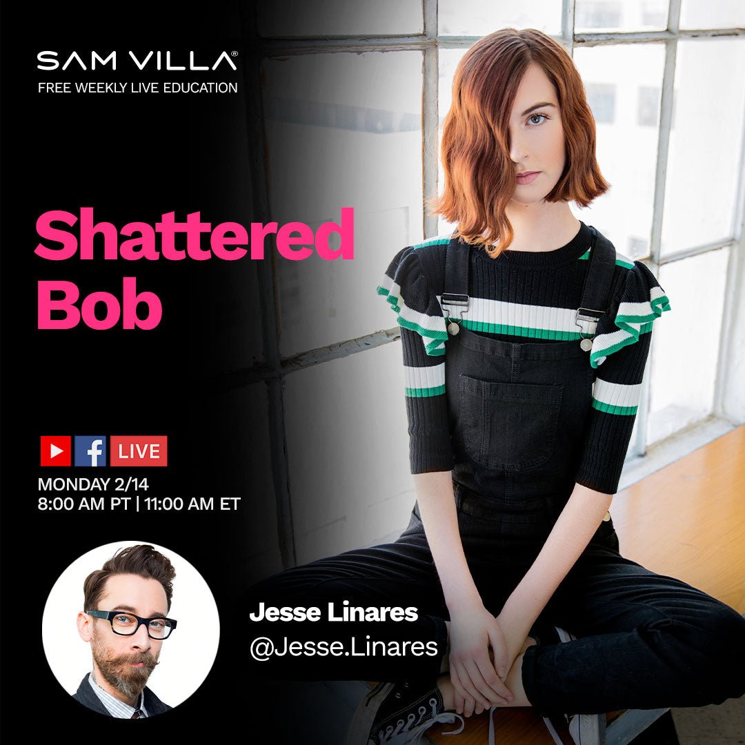 Shattered Bob - Sam Villa