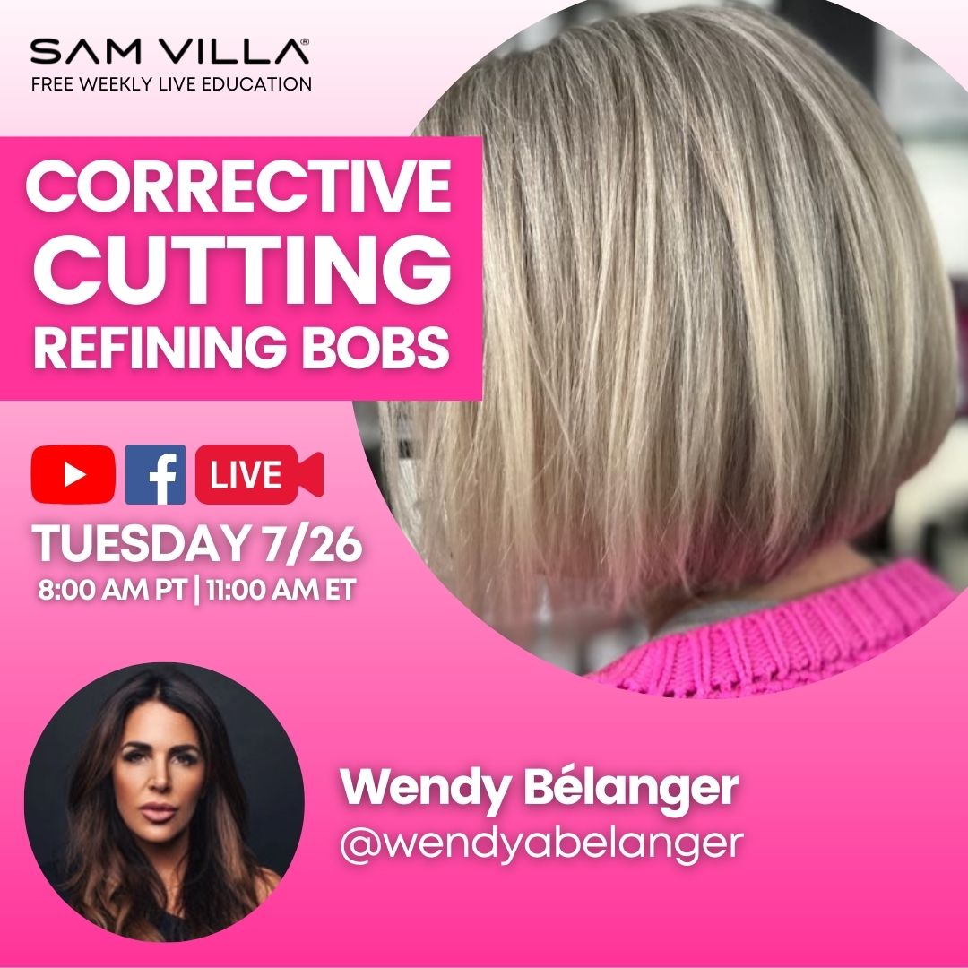 Corrective Cutting - Refining Bobs - Sam Villa