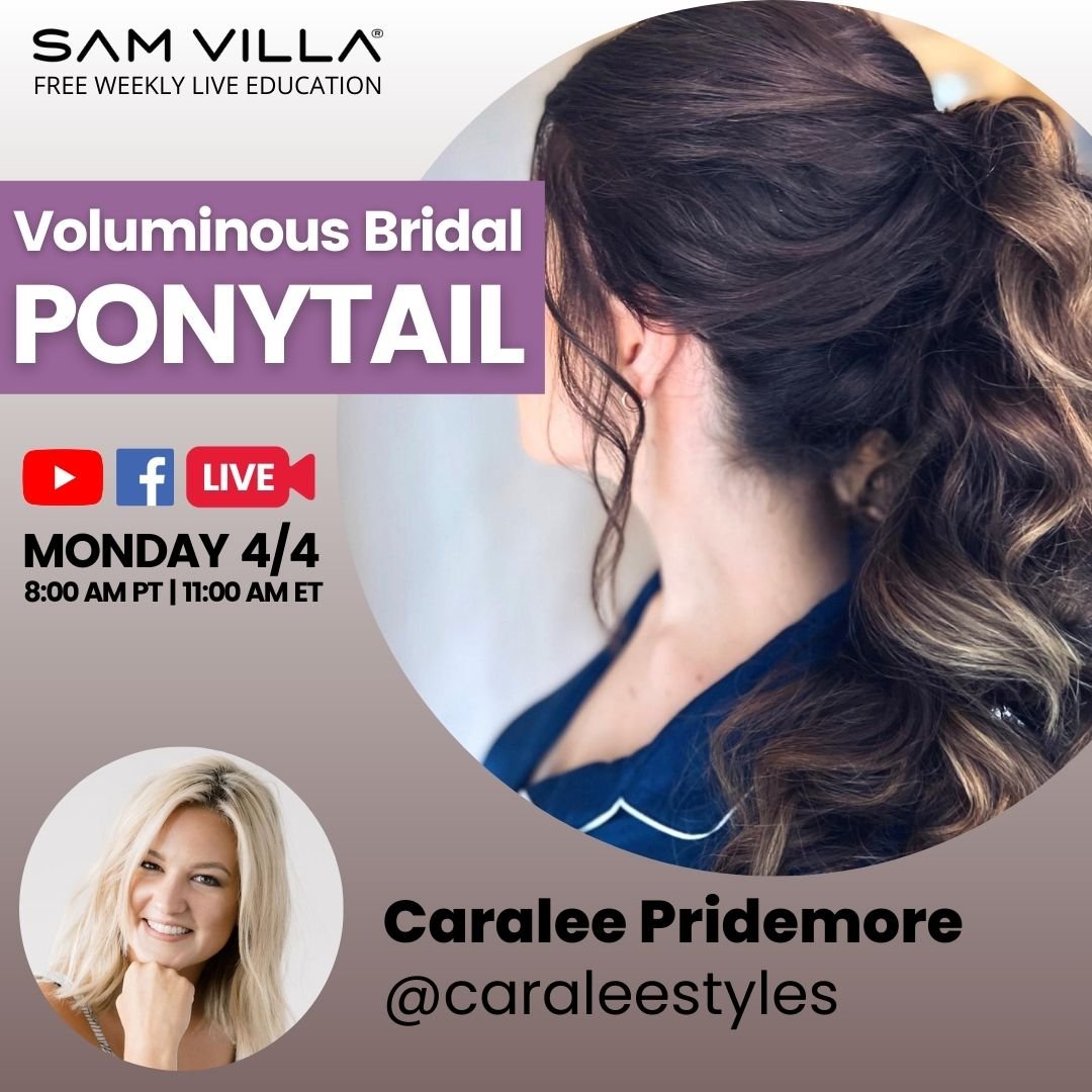 Voluminous Bridal Ponytail - Sam Villa Pro