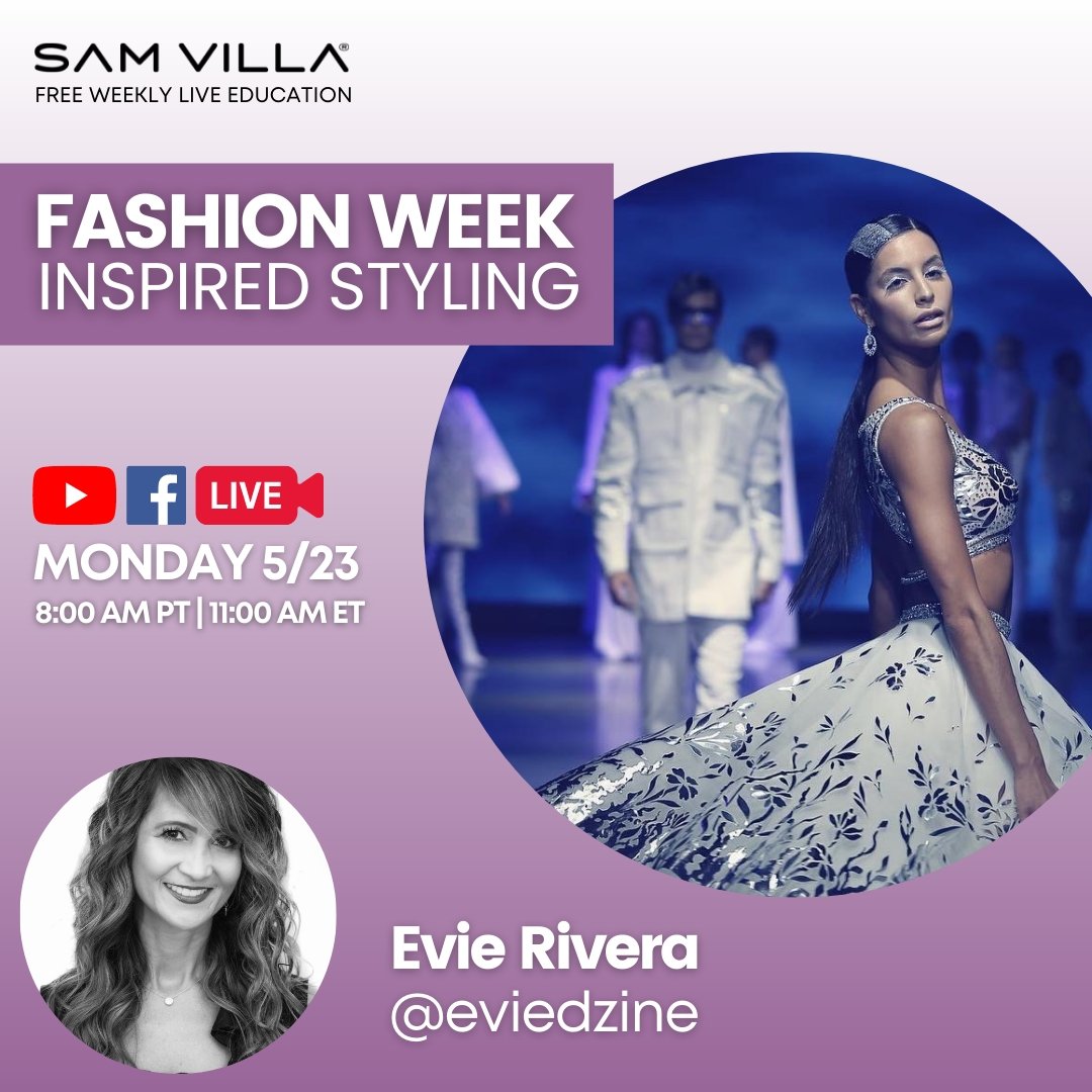 Fashion Week Inspired Styling - Sam Villa