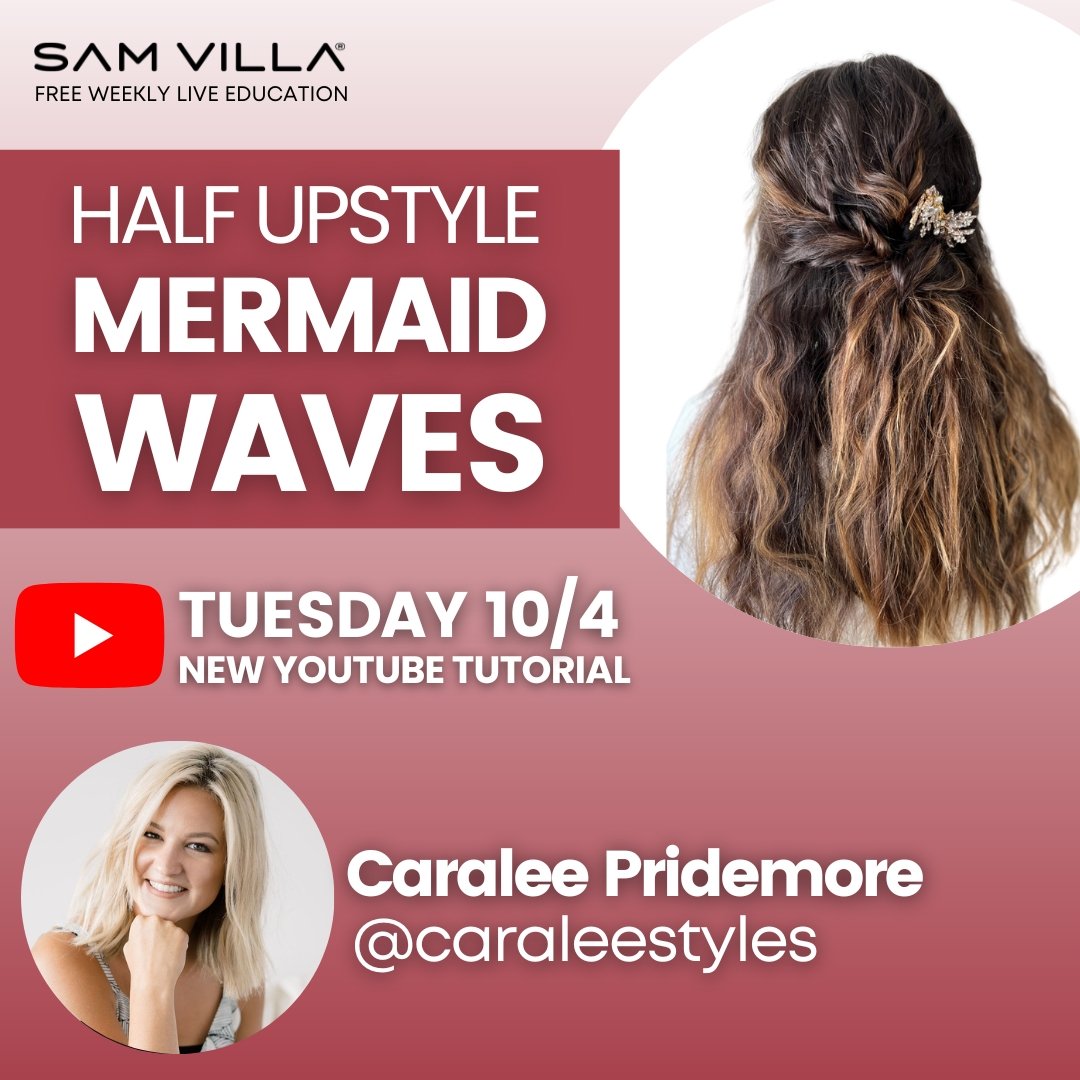 Half Upstyle: Mermaid Waves - Sam Villa