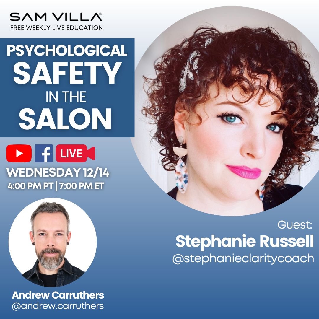 Psychological Safety in the Salon - Sam Villa