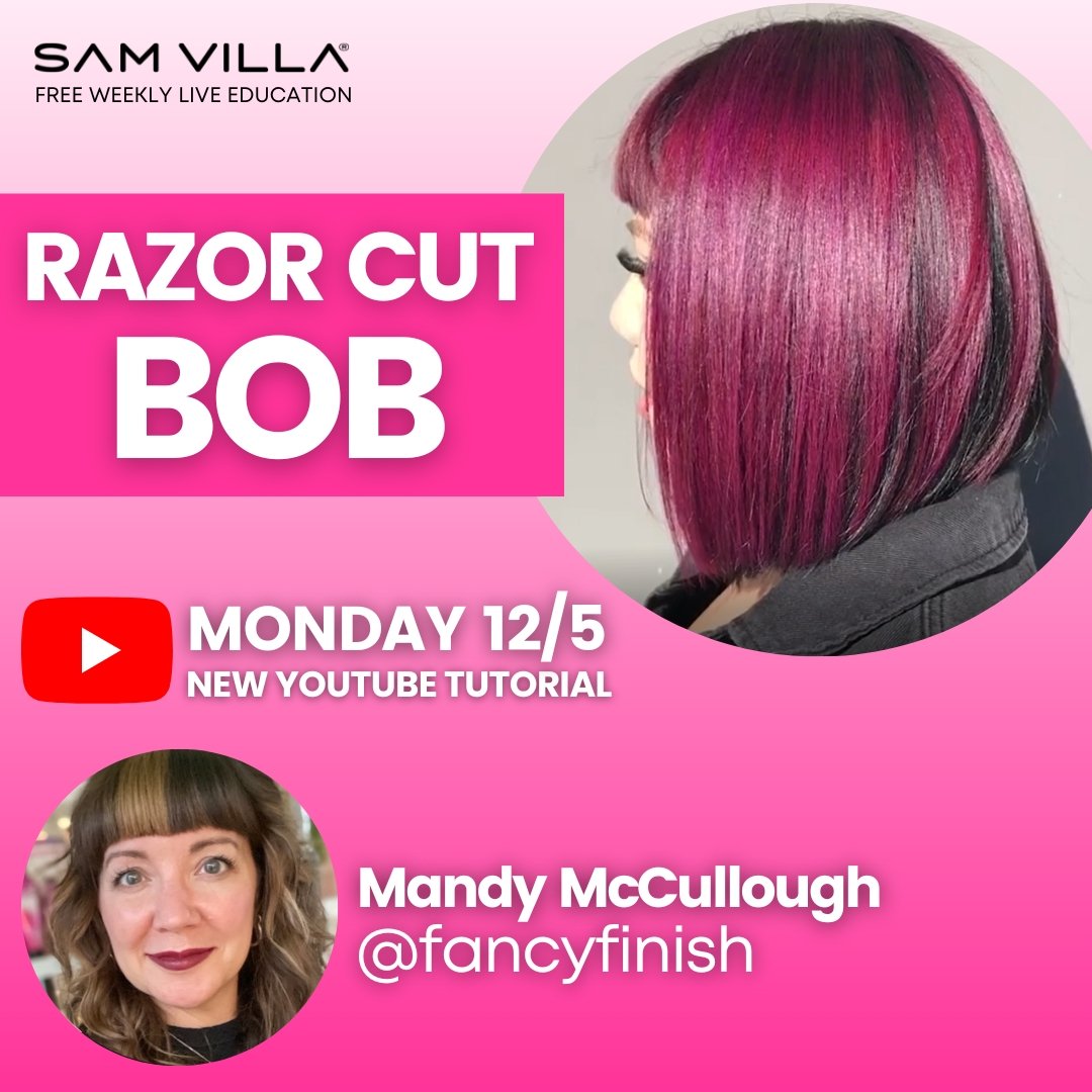 Razor Cut Bob - Sam Villa Pro