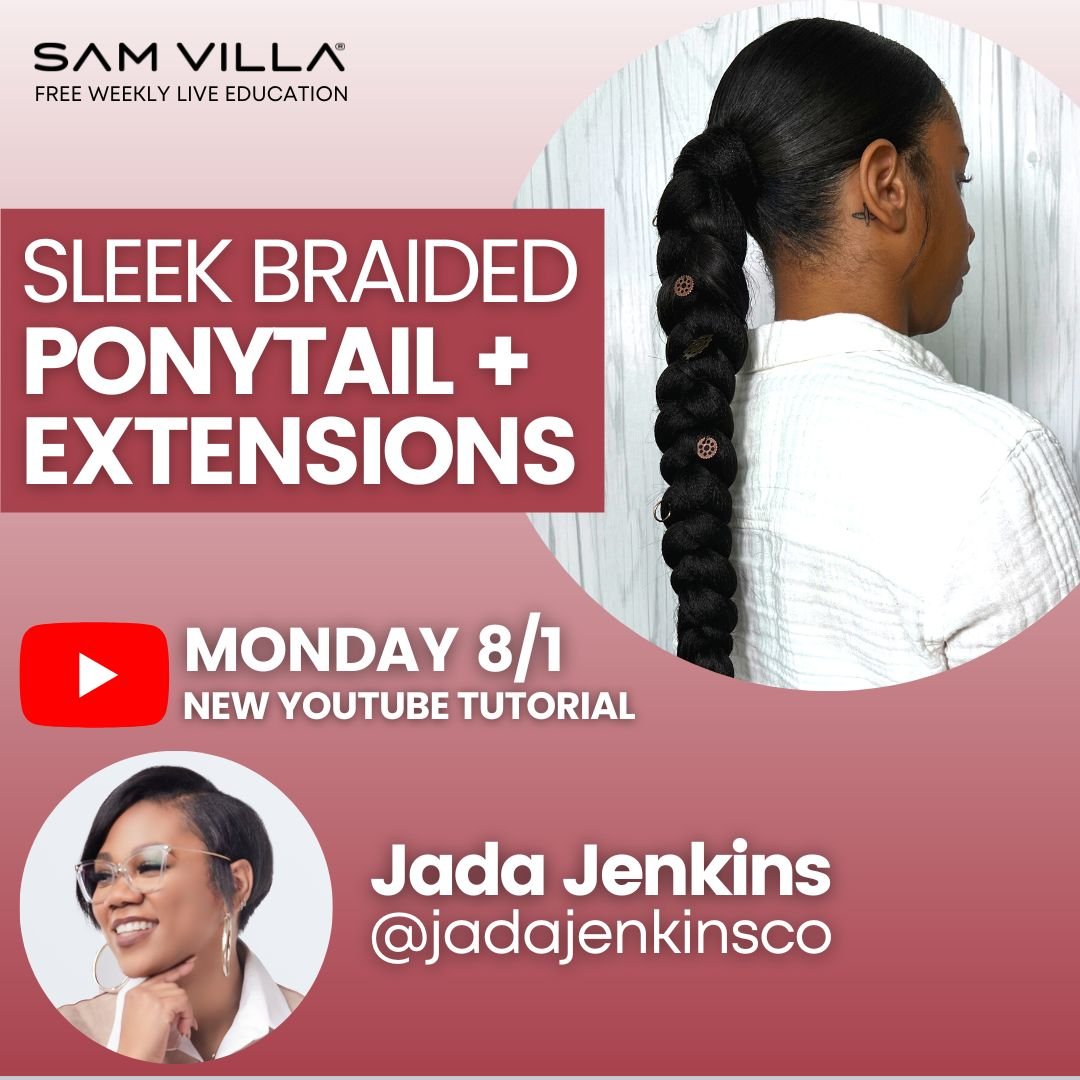 How-To: Sleek Braided Ponytail with Extensions - Sam Villa