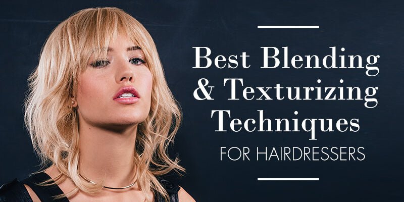 Best Blending Texturizing Techniques For Hairdressers - Sam Villa