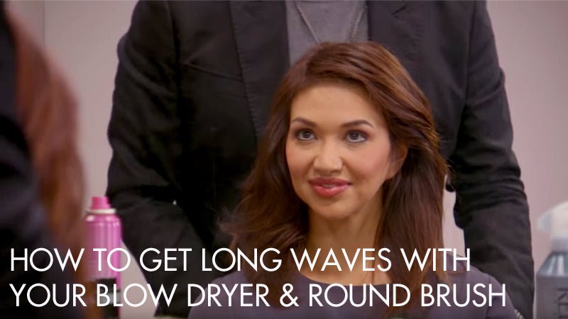 How To Get Long Waves With Your Blow Dryer & Round Brush - Sam Villa Pro