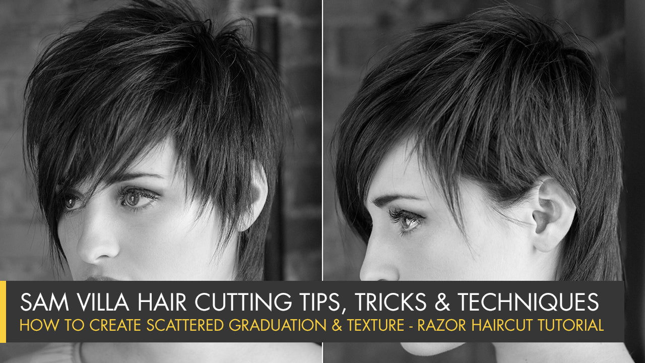 How To Create Scattered Graduation & Texture - Short Razor Haircut Tutorial - Sam Villa
